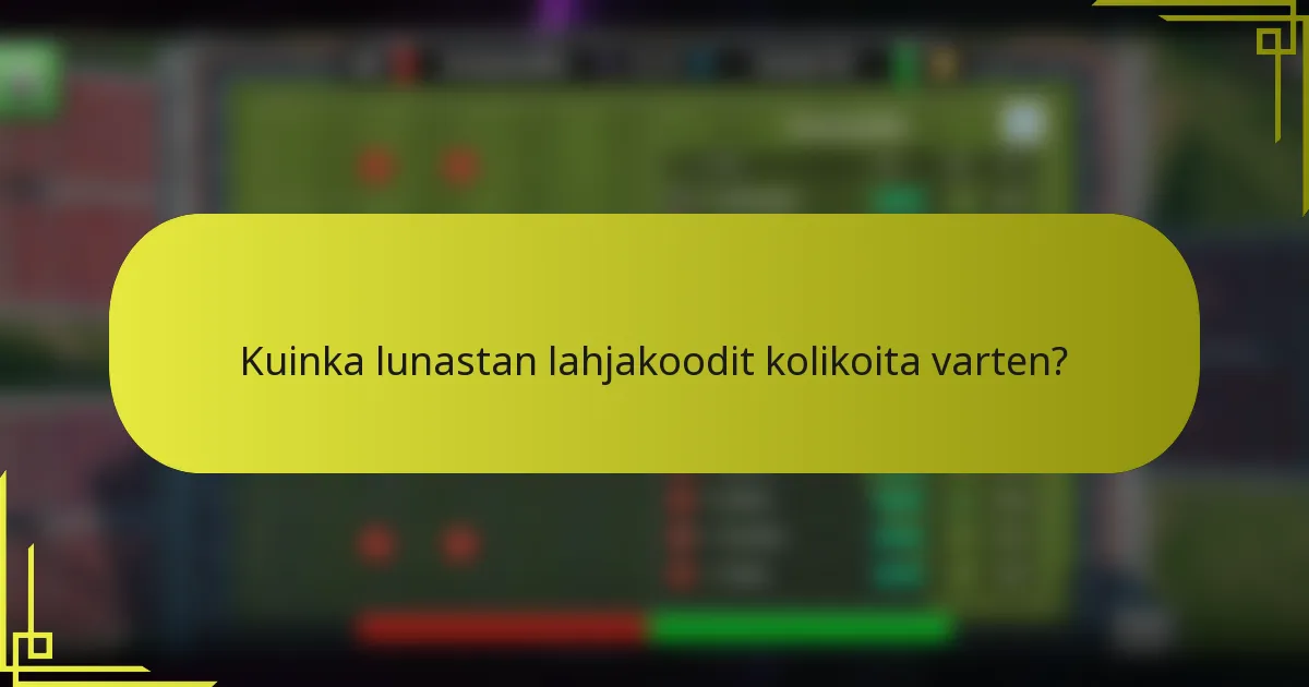 Kuinka lunastan lahjakoodit kolikoita varten?